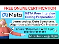 FREE META CODING INTERVIEW PREPARATION CERTIFICATIONS DATA STRUCTURES ALGORITHM PROJECTS ETC
