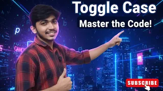 Toggle Case Program Explained Master String Manipulation in Programming