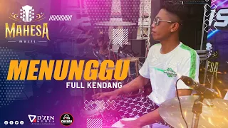 menunggu anisa rahma mahesa music faris kendang