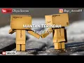 Lagu Reza Re - Mantan Terindah (Taufit Dt)