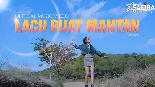 Lirik Lagu Safira Inema - Lagu Buat Mantan