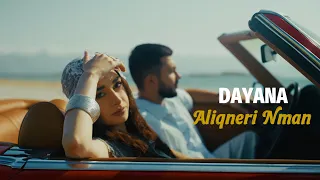 DAYANA - Aliqneri Nman