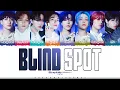 Download Lagu Stray Kids 'BLIND SPOT (사각지대)' Lyrics [Color Coded Han_Rom_Eng] | ShadowByYoongi