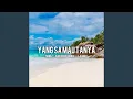 Download Lagu Yang Sa Mau Tanya
