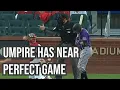 Umpire has near perfect game behind the plate a breakdown