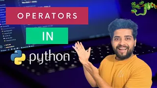 Operators In Python Chalo Python Sikhe Course Episode 5