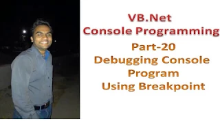 Debugging Console Program through Breakpoint Part 20