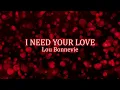 Lou Bonnevie - I Need Your Love (Official Lyric Video)