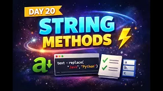 Day 20 Python String Methods Clean Transform Text Easily