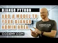 Add Model To Django Admin Area - Build An API With Python Django