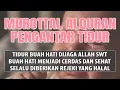 Lagu MUROTAL AL QURAN PENGANTAR TIDUR BAYI NANGIS TANPA SEBAB
