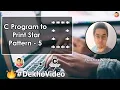 C Program To Print Star Pattern - 5