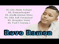 Download Lagu AKU RINDU PADAMU REVO RAMON | FULL ALBUM COVER 2022