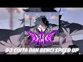 Download Lagu DJ CINTA DAN BENCI SPEED UP