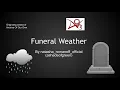 Funeral Weather by natasha - romanoff