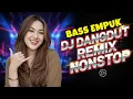 DJ NONSTOP BASS EMPUK ENAK BUAT SANTAI 🔥 COCOK DENGAR SAAT KERJA 🎧 CAMPURAN DANGDUT VIRAL ✨ VOL 38
