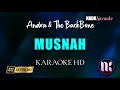 Download Lagu Musnah Karaoke - Andra And The BackBone