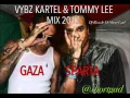 Download Lagu Vybz Kartel \u0026 Tommy Lee  Gaza Sparta (Dancehall  Mix 2017) Dj Rizzzle Di Short Gad