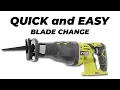 How to Change Ryobis Recip Blade