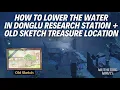 HOW TO LOWER THE WATER IN DONGLU RESEARCH STATION OLD SKETCH TREASURE LOCATION - Wuthering Waves