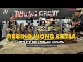 Download Lagu RESIKO WONG SETIA - VOC. AYU WD FT MELODI TARLING | AKUSTIK VERSION