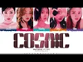 Download Lagu Red Velvet 'Cosmic' Lyrics (레드벨벳 Cosmic 가사) [Color Coded Han_Rom_Eng] | ShadowByYoongi