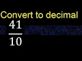 Convert to decimal How To Convert Decimals to Fractions