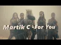 Download Lagu Martik C - For You Eurodance