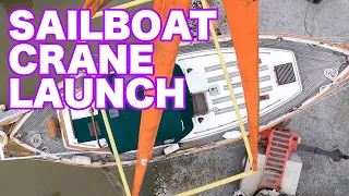 Sailboat Crane Launch – Episode 90 – Lady K Sailing