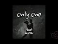 Download Lagu Asiah - Only One (Lyrics)