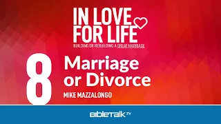 Marriage or Divorce