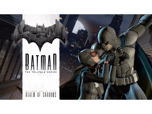 Batman - The Telltale Series: Official World Premiere Trailer