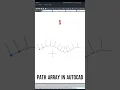 Make an array on a path in AutoCad