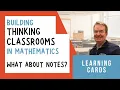 A How-To My System for Notes to Your Forgetful Self Building Thinking Classrooms