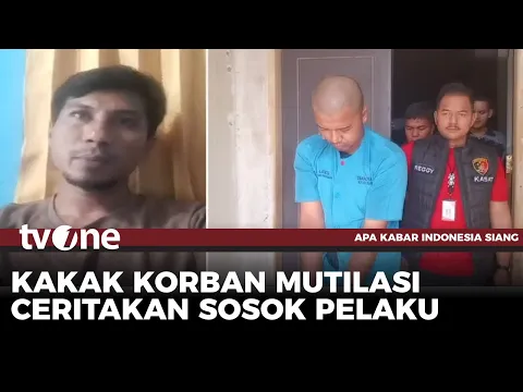 Tragedi Pembunuhan Berantai, Kakak Korban Sudah Curiga dari Awal