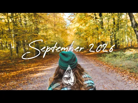 Indie/Rock/Alternative Compilation • September 2026 🍃 (new discoveries | 2-hour playlist)