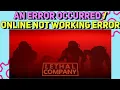 How to fix Lethal Company An Error Occurred error Online Not Working Issues Fixed