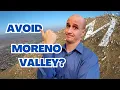Don t Move to Moreno Valley California if You Don t Like