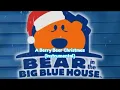 Download Lagu Bear In The Big Blue House - A Berry Bear Christmas (Instrumental)