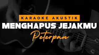 Download Menghapus Jejakmu - Peterpan ( Karaoke Akustik ) MP3