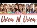 Download Lagu PRISTIN (프리스틴) – Over N Over Lyrics (Color Coded Han/Rom/Eng)