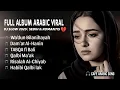 Lagu 🎶 Full Album Lagu Arab Romantis | Wa'dun Bilanihayah | Arabic Happy Love Songs 2025
