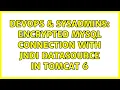DevOps SysAdmins Encrypted MySQL Connection with JNDI DataSource in Tomcat 6