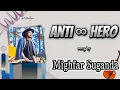 Download Lagu Anti ∞ Hero - Mighfar Suganda | Lirik Terjemahan Indonesia | Will he comeback to see you? Thinking