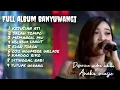 Download Lagu DIFARINA INDRA KESUCIAN ATI ~ FULL ALBUM BANYUWAGI ANEKA MUSIC