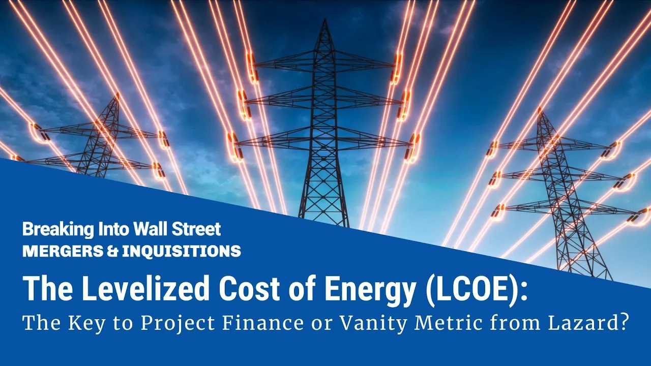The Levelized Cost of Energy: How to Become Famous Thanks to Lazard