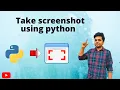 How to take screenshot using python Hindi tutorial Python project Learn python