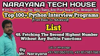 Fetching The Second Highest Number Without Any Builtin Function Mr Narayana NTH 9010607010