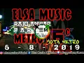 🔴 [[MUNGKIN]] ELSA MUSIC SPECIAL RAJO ANWAR PARTY KOTA METRO (16)