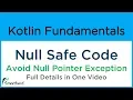 Kotlin Null Safe Operators Safe Call with Let Elvis Non-null operator Kotlin Tutorials 1